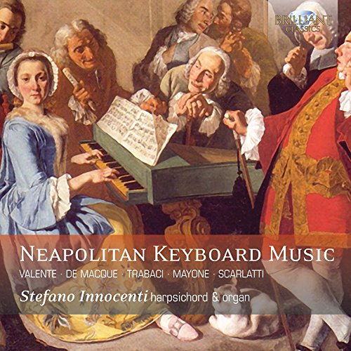 Neapolitan Keyboard Music von BRILLIANT CLASSICS