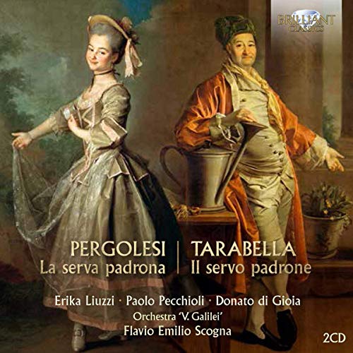 Pergolesi & Tarabella:la Serva Padrone von BRILLIANT CLASSICS