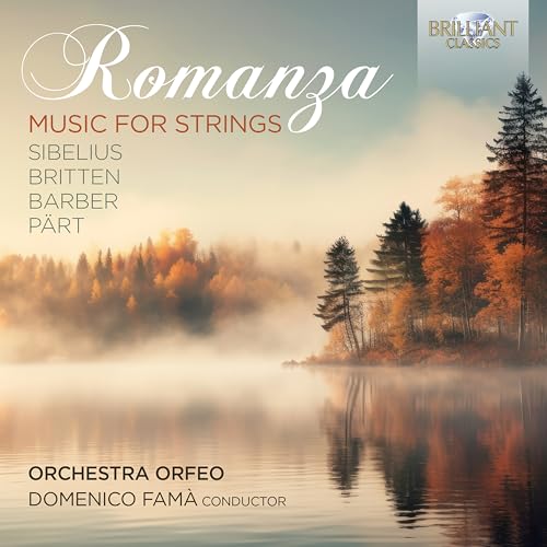 Romanza:Music for Strings By Sibelius,Britten,Barb Romanza:Music for Strings By Sibelius,Britten,Barb von BRILLIANT CLASSICS