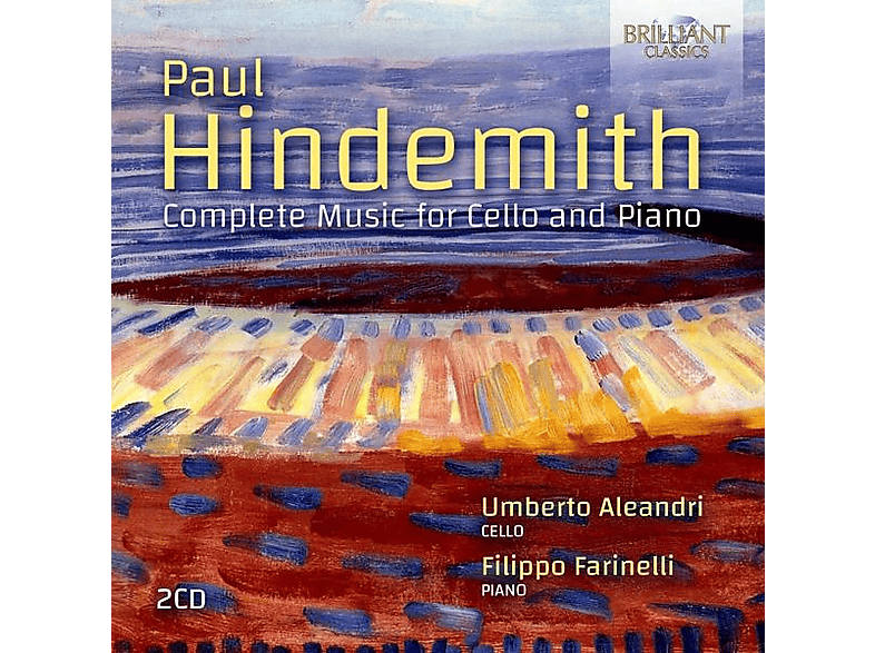 Aleandri,Umberto/Farinello,Filippo - Hindemith:Complete Music For Cello&Piano (CD) von BRILLIANT