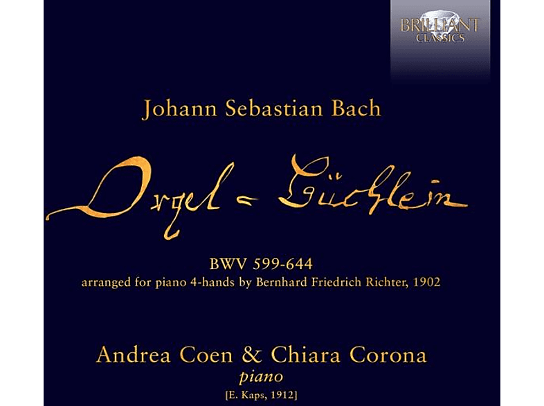 Corona,Chiara/Coen,Andrea - Bach:Orgelbüchlein,In The Transcription For Piano (CD) von BRILLIANT