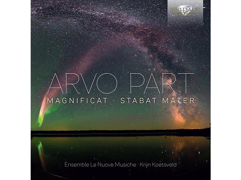 Ensemble Le Nuove Musiche - Pärt:Magnificat/Stabat Mater (CD) von BRILLIANT