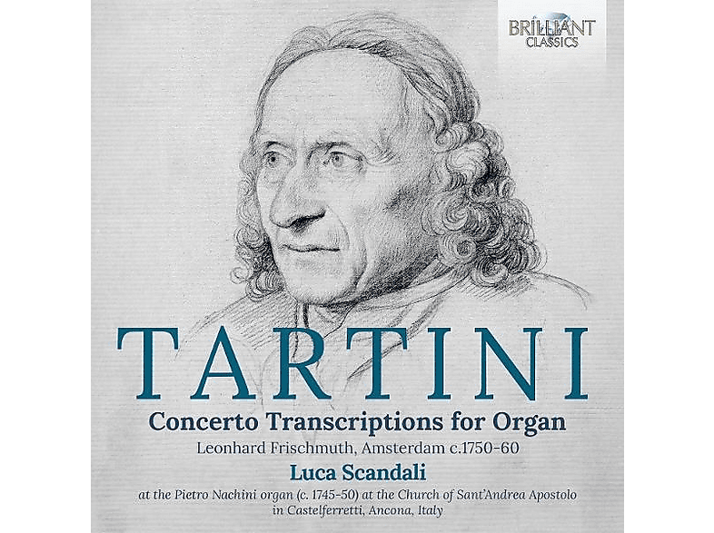 Luca Scandali - Tartini: Concerto Transcriptions for Organ (CD) von BRILLIANT