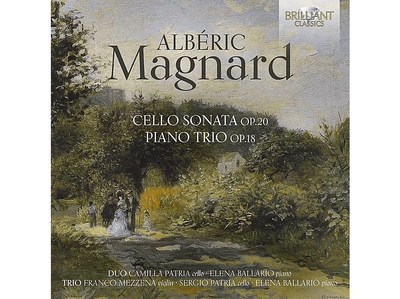 Mezzena/Patria/Ballario/Patria - Magnard:Cello Sonata Op.20,Piano Trio Op.8 (CD) von BRILLIANT