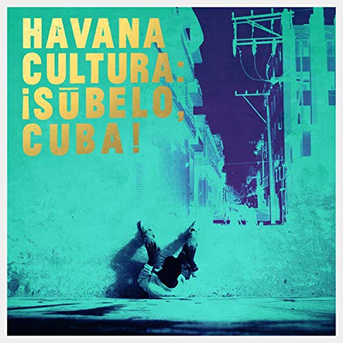 Havana Cultura: Isubelo,Cuba! [Vinyl LP] von BROWNSWOOD