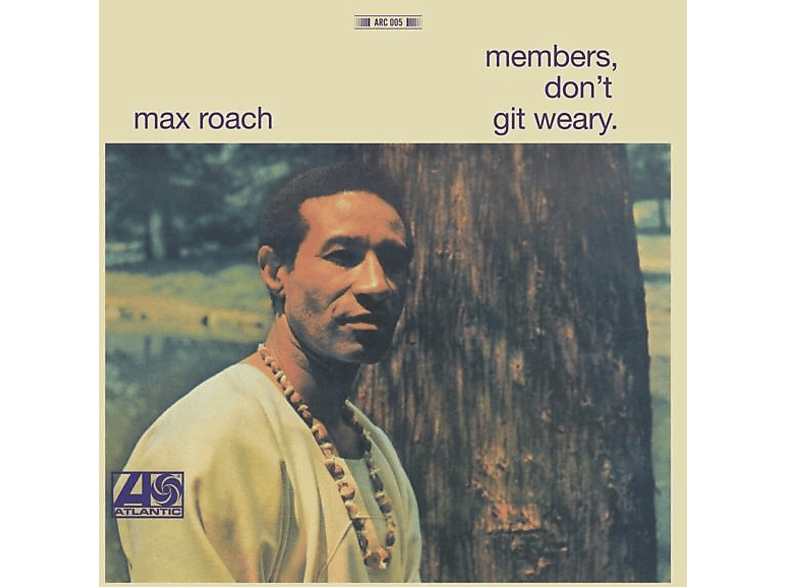 Max Roach - Members, Don't Git Weary (180g Vinyl) (Vinyl) von BROWNSWOOD