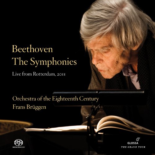Beethoven: Die Sinfonien von BRÜGGEN/ORCHESTRA OF THE 18TH CENTURY