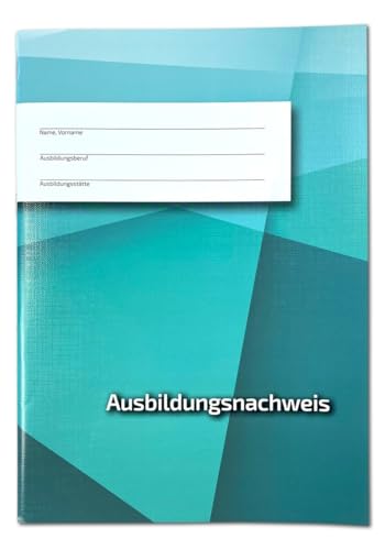 Ausbildungsnachweisheft für die praktische Berufsausbildung, für 50 Wochen, kariert Ausbildungsnachweisheft für die praktische Berufsausbildung, für 50 Wochen, kariert von BSN Spremberg