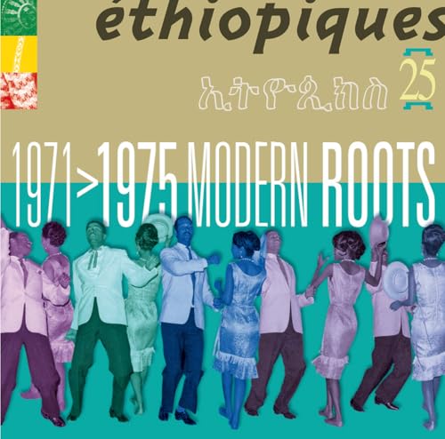 Ethiopiques Vol.25-1971-1975 Modern Roots von BUDA MUSIQUE