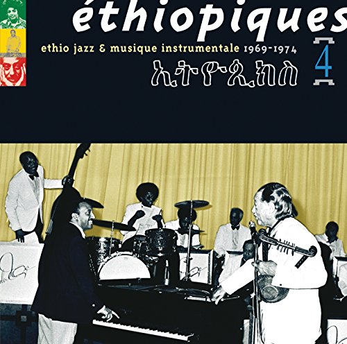 Ethiopiques Vol. 4 (1969-1974) Ethio Jazz & Musique Instrumentals von BUDA