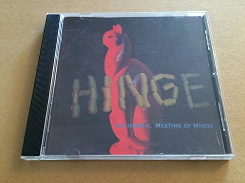 Hinge-Accidental Meeting Of Minds [CD] von BULLETPROOF
