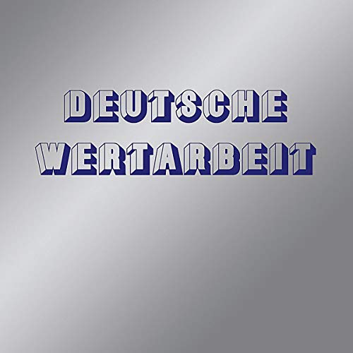 Deutsche Wertarbeit von BUREAU B