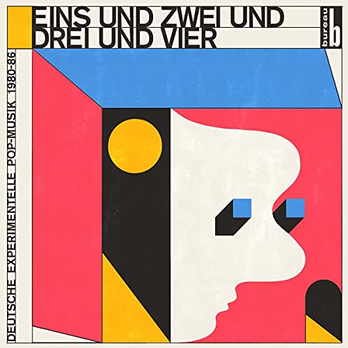 Eins und Zwei und Drei und Vier (Deutsche Experime [Vinyl LP] von BUREAU B