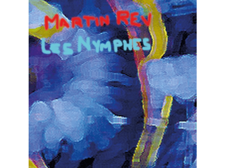 Martin Rev - Les Nymphes (Vinyl) von BUREAU B