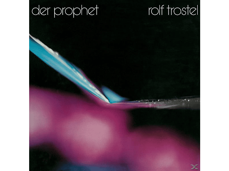 Rolf Trostel - Der Prophet (Vinyl) von BUREAU B