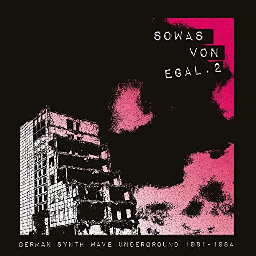 Sowas Von Egal 2 (German Synth Wave Underground 19 von BUREAU B