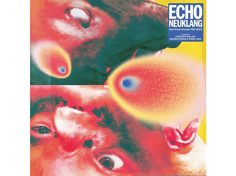 VARIOUS - Echo Neuklang (Neo-Kraut-Sounds 1981-2023) (Vinyl) von BUREAU B