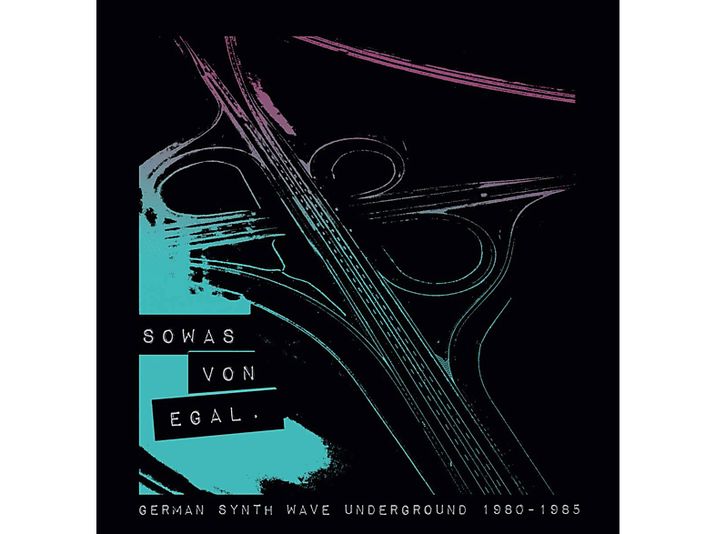 VARIOUS - Sowas von egal (German Synth Wave Underground 1980 (Vinyl) von BUREAU B