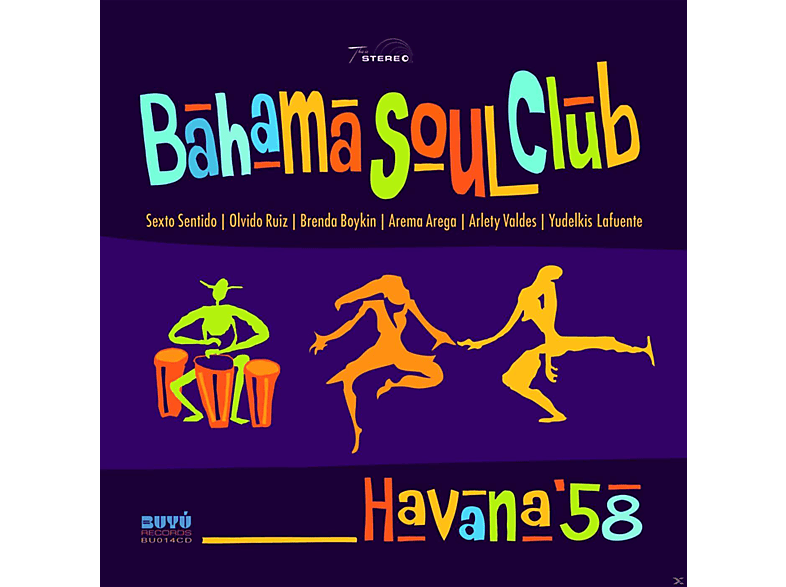 The Bahama Soul Club - Havana '58 (CD) von BUYU RECOR