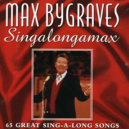Singalongamax von BYGRAVES,MAX