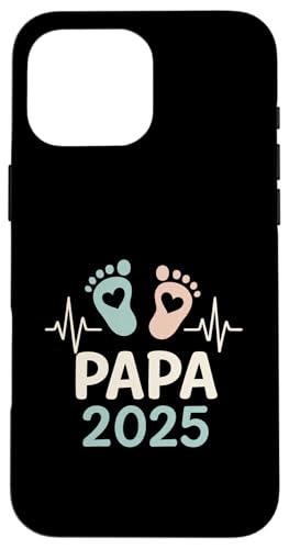 Papa 2025 - Vatertag Geburt Vater Papa Nachwuchs Hülle für iPhone 16 Pro Max von Baby