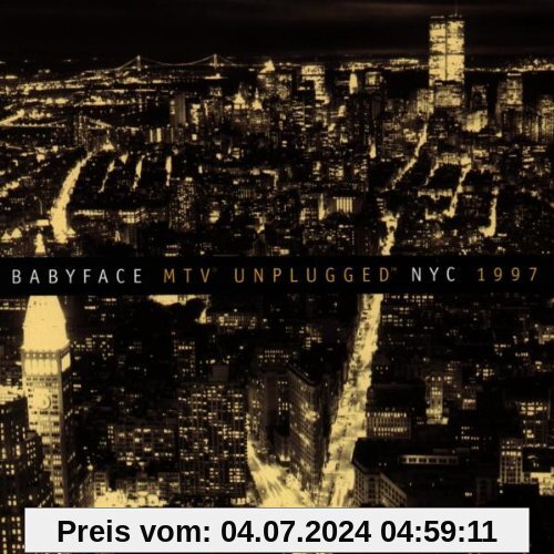 MTV Unplugged NYC 1997 von Babyface