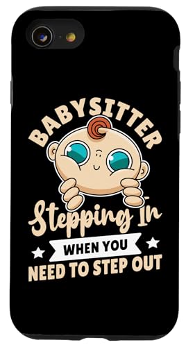 Babysitter - Du kommst rein, wenn du raus musst Hülle für iPhone SE (2020) / 7 / 8 von Babysitting And Daycare Designs For A Babysitter