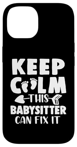 Babysitter: Bleib ruhig, dieser Babysitter kann es reparieren Hülle für iPhone 14 Babysitter: Bleib ruhig, dieser Babysitter kann es reparieren Hülle für iPhone 14 von Babysitting And Daycare Designs For A Babysitter