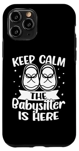 Babysitter: Bleib ruhig - Der Babysitter ist da Hülle für iPhone 11 Pro Babysitter: Bleib ruhig - Der Babysitter ist da Hülle für iPhone 11 Pro von Babysitting And Daycare Designs For A Babysitter
