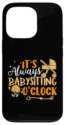 Babysitter: Es ist immer Babysitter-Uhr Hülle für iPhone 13 Pro Babysitter: Es ist immer Babysitter-Uhr Hülle für iPhone 13 Pro von Babysitting And Daycare Designs For A Babysitter