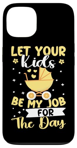 Babysitter: Lass deine Kinder mein Job für den Tag sein Hülle für iPhone 13 Babysitter: Lass deine Kinder mein Job für den Tag sein Hülle für iPhone 13 von Babysitting And Daycare Designs For A Babysitter