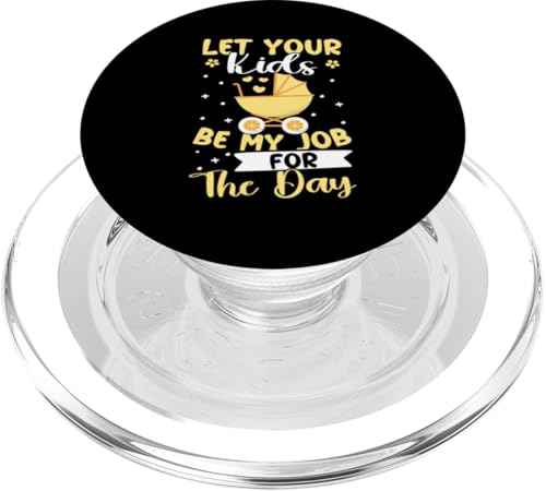 Babysitter: Lass deine Kinder mein Job für den Tag sein PopSockets PopGrip für MagSafe von Babysitting And Daycare Designs For A Babysitter