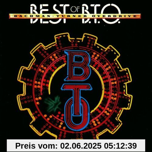 Best of B.T.O von Bachman-Turner Overdrive