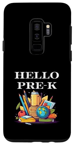 Hülle für Galaxy S9+ Hallo Pre-K, Lehrer, Schüler, erster Schultag von Back To School Design Student Teacher Apparel