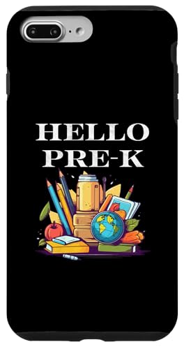 Hülle für iPhone 7 Plus/8 Plus Hallo Pre-K, Lehrer, Schüler, erster Schultag von Back To School Design Student Teacher Apparel