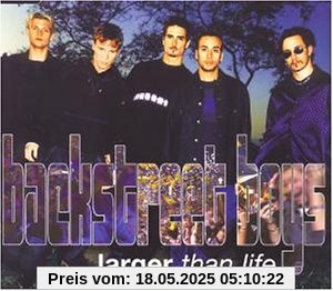 Larger Than Life von Backstreet Boys