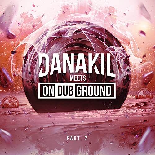 Danakil Meets OnDubGround Pt. 2 [Vinyl LP] von Baco Records (Broken Silence)