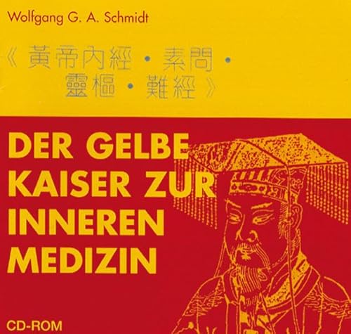 Der Gelbe Kaiser zur Inneren Medizin,1 CD-ROM Der Gelbe Kaiser zur Inneren Medizin,1 CD-ROM von Bacopa