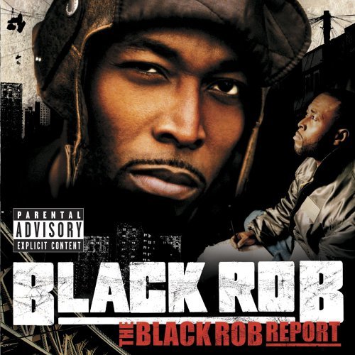 Black Rob Report by Black Rob (2005) Audio CD von Bad Boy