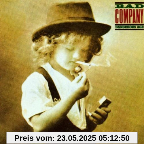 Dangerous Age von Bad Company