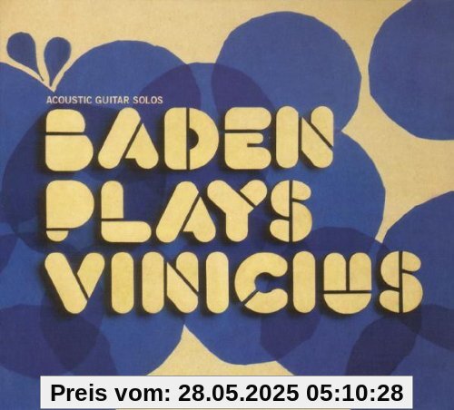 Baden Plays Vinicius Baden Plays Vinicius von Baden Powell