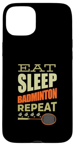 Badminton Federball Badmintonspieler EAT SLEEP BADMINTON Hülle für iPhone 15 Plus Badminton Federball Badmintonspieler EAT SLEEP BADMINTON Hülle für iPhone 15 Plus von Badminton Set Zubehör Sport Geschenke Shirts