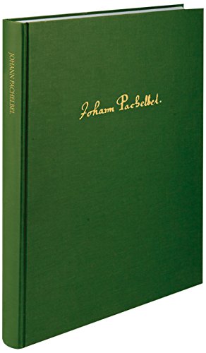 Ingressus II Johann Pachelbel. Sämtliche Vokalwerke 3. Partitur, Werkausgabe Ingressus II Johann Pachelbel. Sämtliche Vokalwerke 3. Partitur, Werkausgabe von Bärenreiter