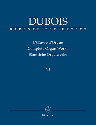 Postum veröffentlichte Werke. 42 Pieces für Orgel ohne Pedal (1925). Sammelband, BÄRENREITER URTEXT. Reihe: Théodore Dubois. Sämtliche Orgelwerke 6: 42 Pieces pour Orgue sans Pédales ou Harmonium von Bärenreiter