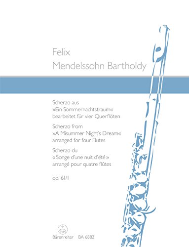 Scherzo (Sommernachtstraum) Op 61/1. Flöte von Bärenreiter