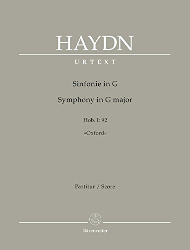 Sinfonie G-Dur Hob. I:92 ""Oxford"". Partitur, Urtextausgabe Sinfonie G-Dur Hob. I:92 ""Oxford"". Partitur, Urtextausgabe von Bärenreiter