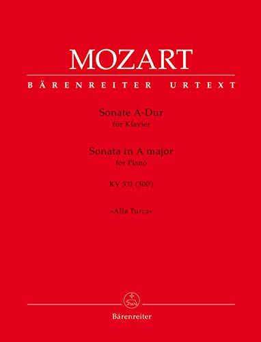 Sonate für Klavier A-Dur KV 331 (300i) (mit dem Rondo ""Alla Turca""). Spielpartitur, Urtextausgabe. BÄRENREITER URTEXT von Bärenreiter
