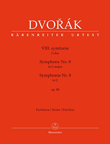 Symphonie Nr. 8 G-Dur op. 88. Partitur, Urtextausgabe. BÄRENREITER URTEXT Symphonie Nr. 8 G-Dur op. 88. Partitur, Urtextausgabe. BÄRENREITER URTEXT von Bärenreiter