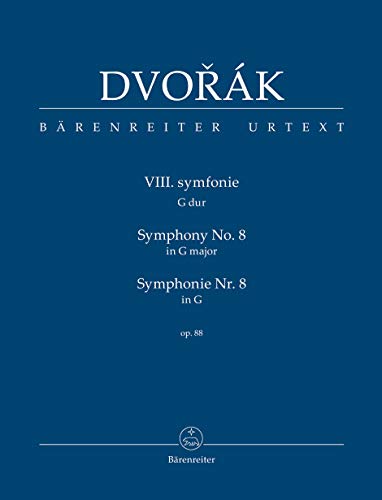 Symphonie Nr. 8 G-Dur op. 88. Studienpartitur, Urtextausgabe. BÄRENREITER URTEXT Symphonie Nr. 8 G-Dur op. 88. Studienpartitur, Urtextausgabe. BÄRENREITER URTEXT von Bärenreiter