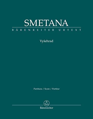 Vyehrad (aus: Má vlast (Mein Vaterland)), Partitur, Urtextausgabe, BÄRENREITER URTEXT von Bärenreiter